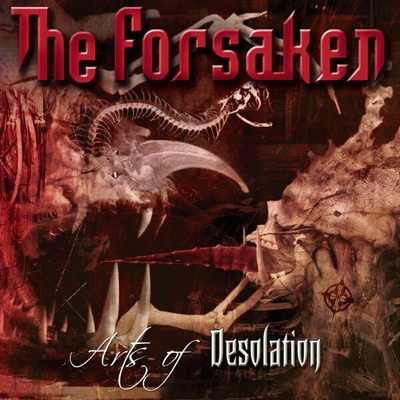 The Forsaken - Arts Of Desolution