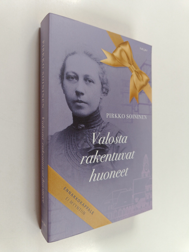 Pirkko Soininen : Valosta rakentuvat huoneet