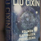 Liu Cixin : Kolmen kappaleen probleema ( 1.p. 2018 k.po ) - pikkukuva 1