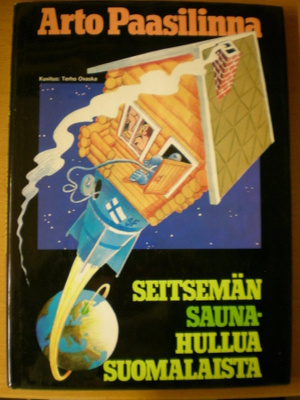 Arto Paasilinna: Seitsemän saunahullua suomalaista