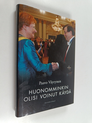 Paavo Väyrynen : Huonomminkin olisi voinut käydä : esseit...