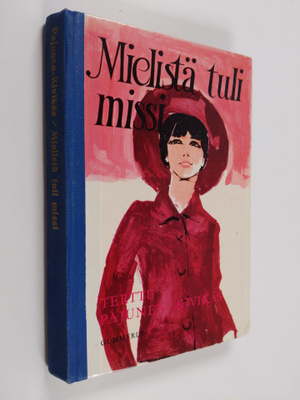Terttu Pajunen-Kivikäs : Mielistä tuli missi