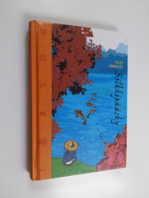 Sally Grindley : Silkkipääsky