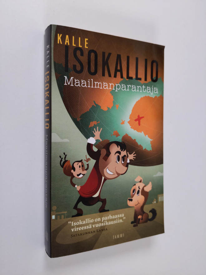 Kalle Isokallio : Maailmanparantaja