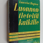 Lancelot Hogben : Luonnontieteitä kaikille - pikkukuva 1