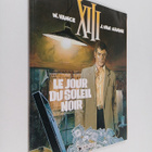 W. Vance : XIII : Le jour du soleil noir - pikkukuva 1