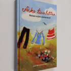 Aika tuulettaa : naisen arjen voimavarat - pikkukuva 1