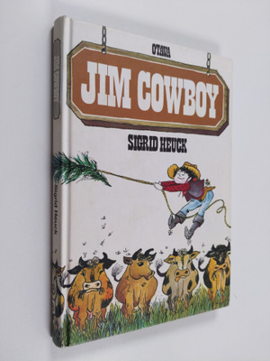 Sigrid Heuck : Jim Cowboy