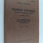 Karl F. Lindman ym. : Fysiikan oppikirja - alkeisoppilait... - pikkukuva 1