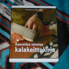 RAAVAIDEN MIESTEN KALAKEITTOKIRJA # Toivanen - Juntunen - pikkukuva 1