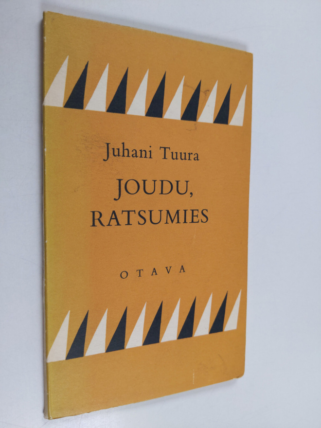 Juhani Tuura : Joudu, ratsumies