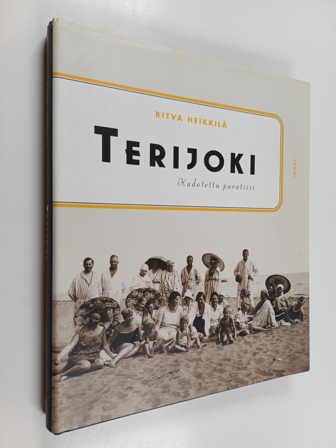 Ritva (toim.) Heikkilä : Terijoki : kadotettu paratiisi