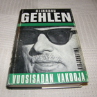 Reinhard Gehlen Vuosisadan vakooja  -sid - pikkukuva 1
