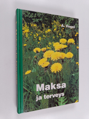 A. Vogel : Maksa ja terveys