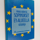 Pirkko Erämetsä : Sopimukset EY-alueella : käsikirja - pikkukuva 1