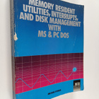 Michael I. Hyman : Memory resident utilities, interrupts,... - pikkukuva 1