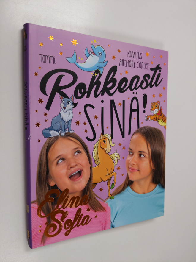 Hertta (Hertta Kuusinen) Elina : Rohkeasti sinä!