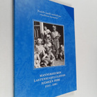 Mannerheimin lastensuojeluliiton Hämeen piiri 1951-2001 :... - pikkukuva 1
