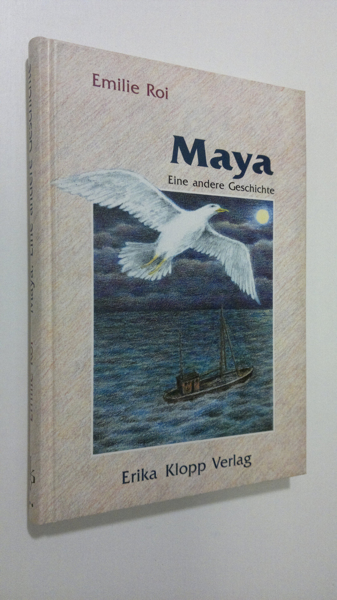 Emilie Roi : Maya