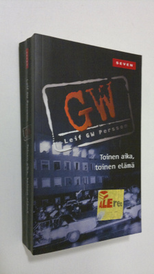 Leif G. W. Persson : Toinen aika, toinen elämä