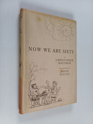 David Eccles ym. : Now We are Sixty