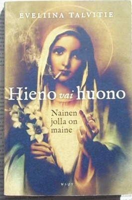 Eveliina Talvitie - Hieno vai huono (nid.)