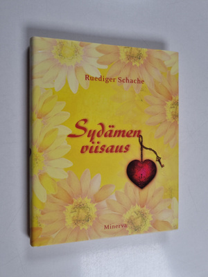 Ruediger Schache : Sydämen viisaus