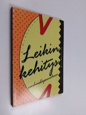 Aili Helenius : Leikin kehitys varhaislapsuudessa