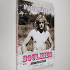 Matti Mäkelä : Soulmies sänkipellossa : päiväkirja 1967-1969 - pikkukuva 1
