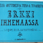 Vesa Oittinen & Timo O. Tuomisto: Erkki ihmemaassa. 60 s. - pikkukuva 1