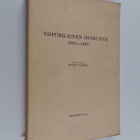 Jouko Teperi : Viipurilainen osakunta 1828-1868 (tekijän ... - pikkukuva 1
