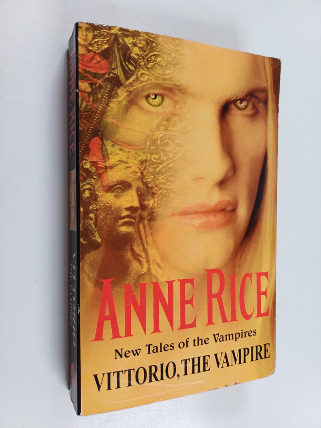 Anne Rice : Vittorio, the Vampire