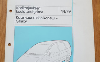 FORD-kolarivaurioiden korjaus : Galaxy (1998)