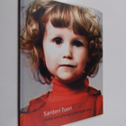 Santeri Tuori : Santeri Tuori : video and photography 199... - pikkukuva 1