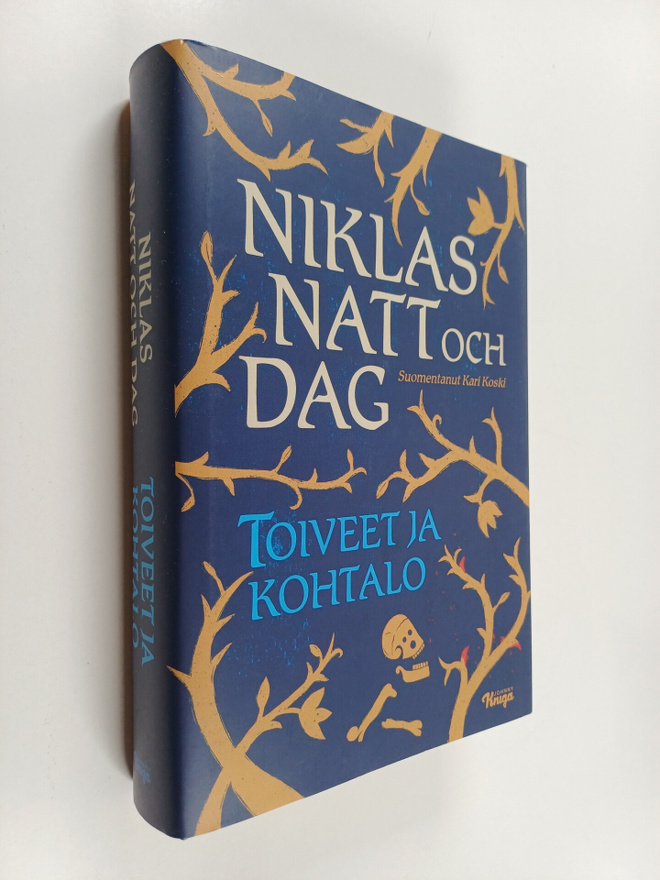Niklas Natt och Dag : Toiveet ja kohtalo