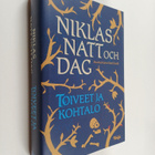 Niklas Natt och Dag : Toiveet ja kohtalo - pikkukuva 1