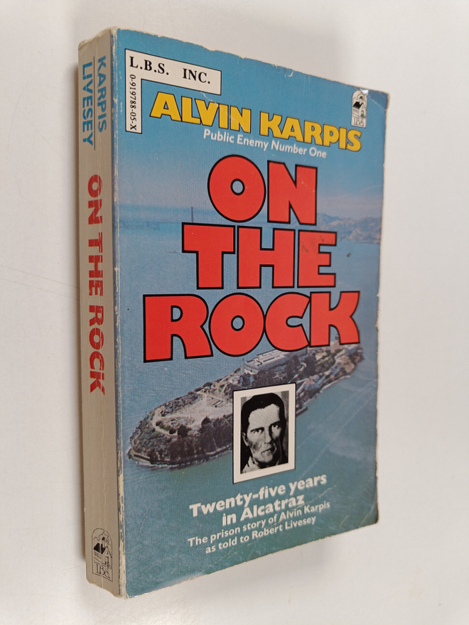Alvin Karpis ym. : On the Rock 2008 - Twenty-Five Years i...