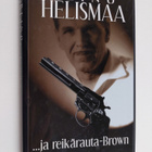 Reino Helismaa : ja reikärauta-Brown - pikkukuva 1