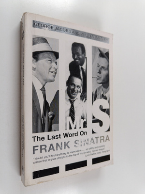 George Jacobs ym. : Mr. S - The Last Word on Frank Sinatra