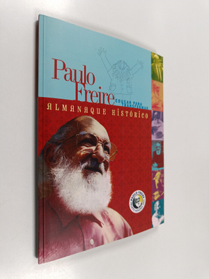 Paulo freire educar para transformar almanaque historico