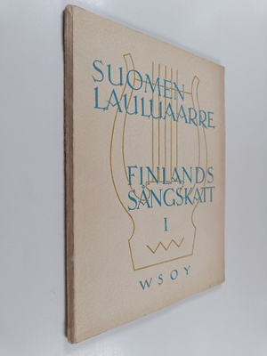 Suomen lauluaarre : Finlands sångskatt 1