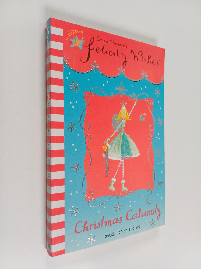Emma Thomson : Christmas calamity and other stories