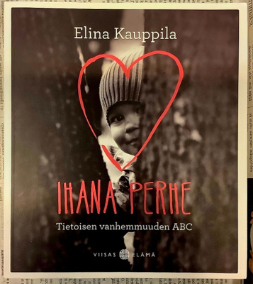 Elina Kauppila - Ihana perhe (nid.)