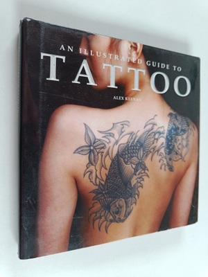 Alex Keenan : An illustrated guide to tattoo