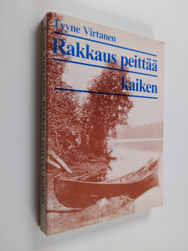 Tyyne Virtanen : Rakkaus peittää kaiken