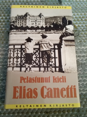 Elias Canetti: Pelastunut kieli