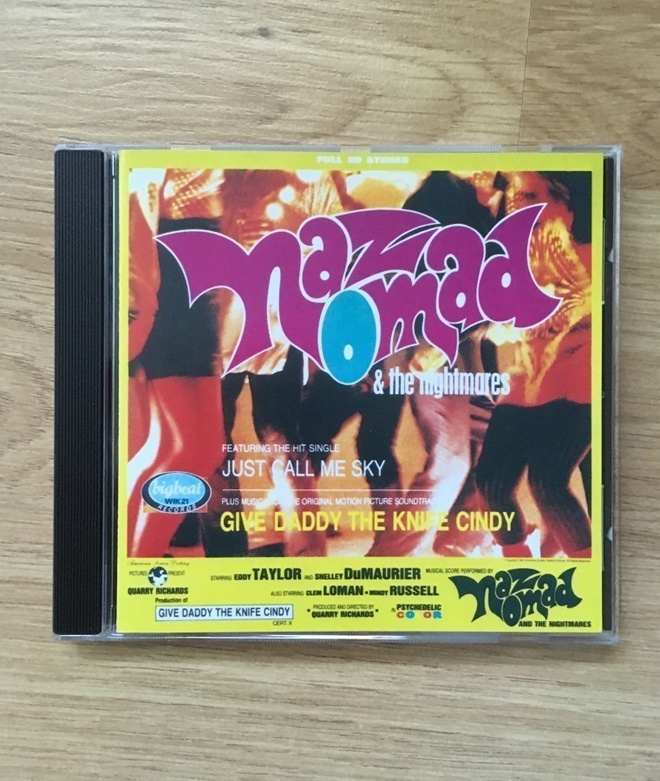 Naz Nomad & The Nightmares - Give Daddy The Knife Cindy CD