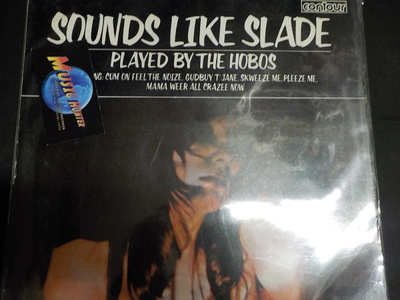 SOUNDS LIKE SLADE - PLAYED BY THE HOBOS EX+/EX+ LP