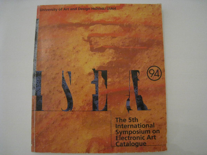  ISEA ’94 Catalogue The Fifth International Symposium on El