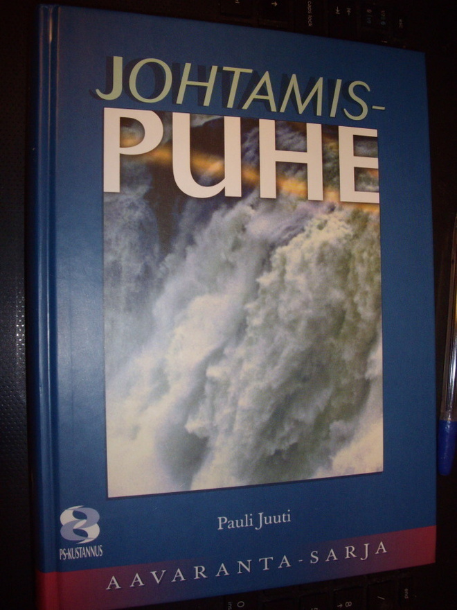 Pauli Juuti : Johtamispuhe ( 1 p. 2001 ) Sis. postikulun